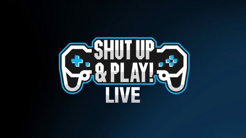 Shut Up & Play Live