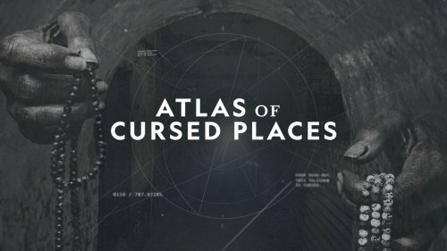 Atlas of Cursed Places